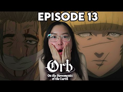 PAIN!!!😭💔 ORB On the Movements of the Earth Episode 13 Reaction | チ。―地球の運動について―