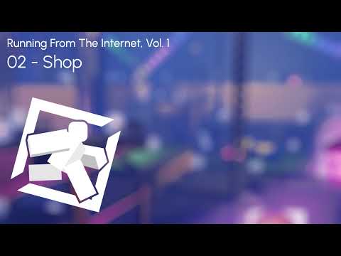 Running From The Internet OST - Shop