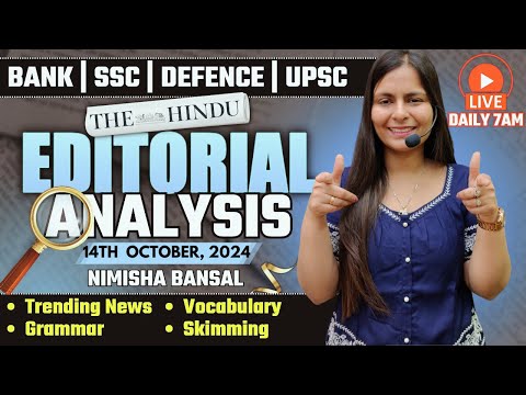 Editorial Analysis | 14th October, 2024 | Vocab, Grammar, Reading, Skimming | Nimisha Bansal