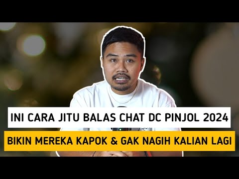 Ini Cara Jitu Balas Chat DC Pinjol 2024‼️Bikin Mereka Kapok & Gak Nagih Kalian Lagi