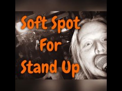 Soft Spot For Stand Up. A little clip of Greg Philip's episode.