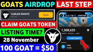 GOATS Airdrop Listing Date 🔥 goats snapshot, goats new update, goats airdrop,goats price,goats token