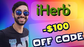 $100 OFF with These iHerb Promo Codes! 😱  iHerb Discount Code I Used to Get $100 OFF! 😎