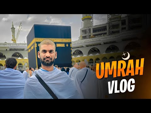 My Complete Umrah Vlog | Aaj Sapna Sach Ho Gya | Umrah Vlog 2023