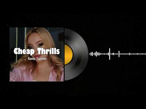 Cheap Thrills | Kesnia Tsarenko #cheap #thrills #cover