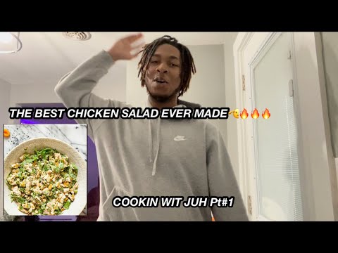 MAKE THE BEST CHICKEN SALAD EVER | COOKING WITH JUH | Pt#1 #thebest #chickensalad