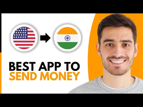 Best App to Send Money From USA to India (2025)