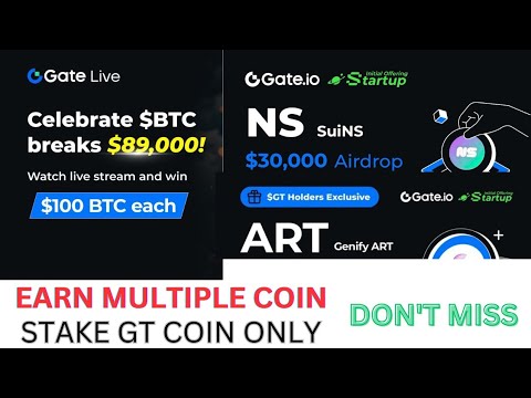 🔥$70000  $ART AIRDROP | Earn $NS  30000$ |Join Gate. io live watch and earn to win $BTC || Dont miss