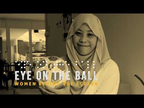 Pengarah filem, Nadiah Hamzah, sokong pasukan bola sepak orang buta Malaysia | EYE ON THE BALL