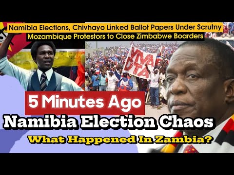 BREAKING WATCH LIVE; SADC Chaos| Namibia Election Begins, Zambia Latest, Mozambique Opposition Speak