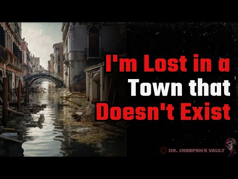 PARANORMAL HORROR STORY | I’m Lost in a Town that Doesn’t Exist