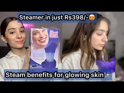 Face Steaming Benefits For Glowing Skin | Affordable Facial Steamer & Inhaler Review