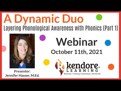 Layering Phonological Awareness with Phonics: A Kendore Learning Webinar