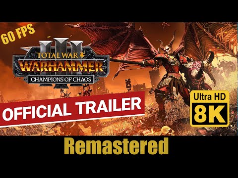 Total War WARHAMMER III - Champions of Chaos: Valkia 8K (Remastered with Neural Network AI)