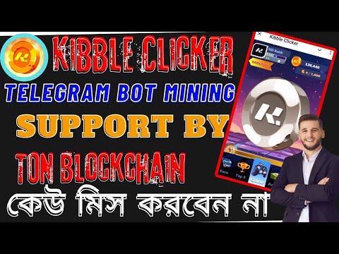 🛑 Kibble Clicker Mining | Kibble Exchanger Mining Project | Earn KIX Tocken | Support by TON 🔥