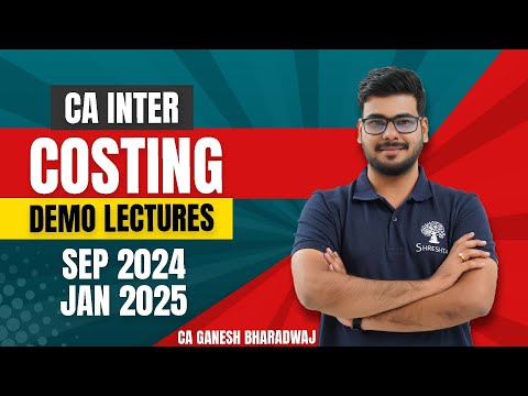 P4 COSTING | SEP 2024 | JAN 2025 | DEMO VIDEO | CA INTER