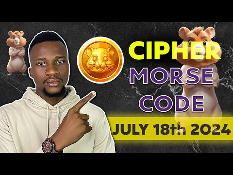 Hamster Kombat daily cipher morse code || JULY 18th 2024