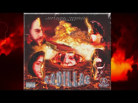 CADILLAC - PRXFANITY x PAKO PLATA x PAYO CAFEINA x LA MUERTE x CRYPTMANE [LYRIC VIDEO] (PHONK 2022)