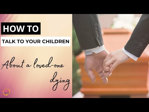 How to Talk to Children About Death 🕊 (Advice For Parents) Telling my Kids Someone’s Dying