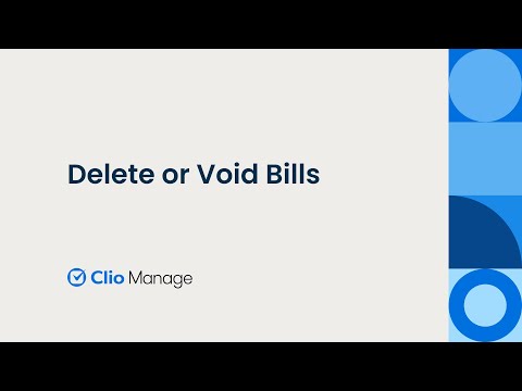 Delete or Void Bills in Clio Manage