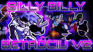 🎵FNF BETADCIU SPECIAL: Silly Billy But Every Turn A Different Character Is Used🎵(Hit Single Mod)