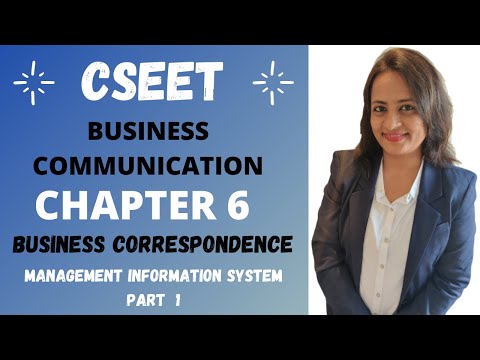 CSEET| BUSINESS COMMUNICATION IN ENGLISH | CHAPTER 6 | BUSINESS CORRESPONDENCE | MIS | Part - 1