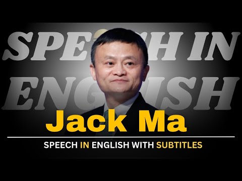 Jack Ma : Innovation & Entrepreneurship (English Subtitles) | English Speech |Speeches In English