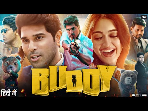 Buddy Full Movie in Hindi Dubbed | Allu Sirish | Gayatri Bhardwaj | Prisha Rajesh S | Review & Facts