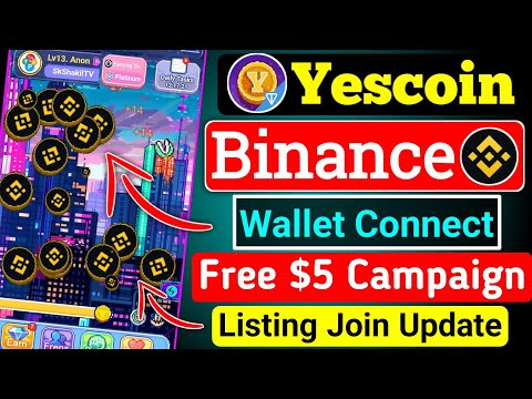 🔥 yescoin binance listing । yescoin binance connect । yescoin binance check in । yescoin New Update