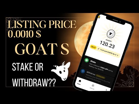 Goats Tokens Claim | Goats Stake Or Withdraw ??  | Listing Price ? | Listing Date ?