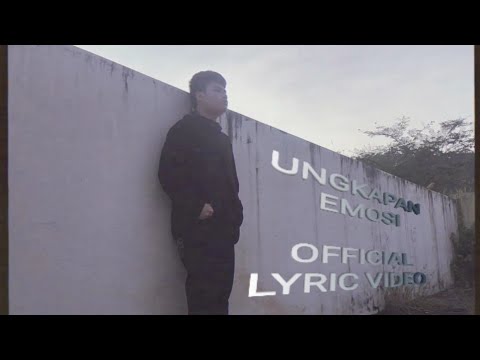 ABAY MANDOW - UNGKAPAN EMOSI | OFFICIAL LYRIC VIDEO