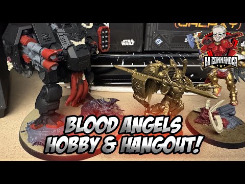 Blood Angels - Hobby Hangout