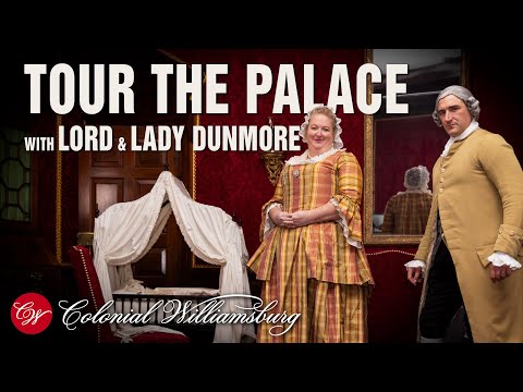 Tour the Governor’s Palace with Lord & Lady Dunmore