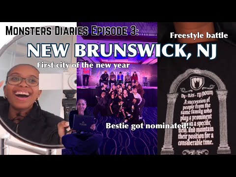 Monsters Diaries Episode 3: NEW BRUNSWICK, NJ| first monsters of the new year, freestyle battle💙