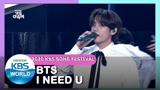 BTS - I NEED U |2020 KBS Song Festival| 201218 Siaran KBS WORLD TV|