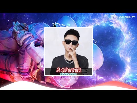 Maneter Final | Kchương REMIX | TH TEAM 2023