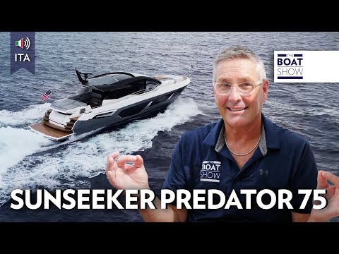 [ENG sub ITA] Nuovo 2024 SUNSEEKER PREDATOR 75 - Prova Esclusiva Yacht a Motore - The Boat Show