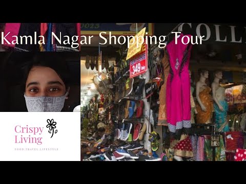 Kamla Nagar Shopping Tour