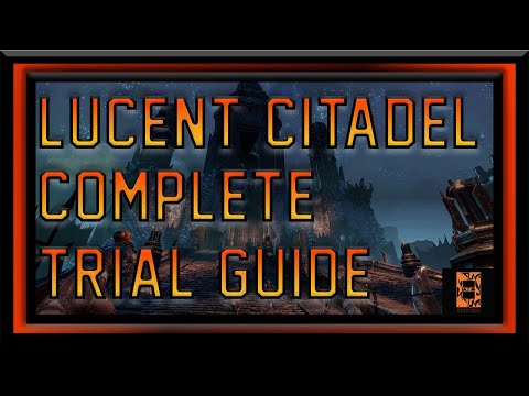 Lucent Citadel Trial Guide | Comprehensive Hard Mode and Vet Strats