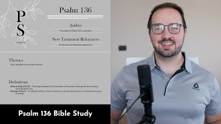 Psalm 136 Summary: 5 Minute Bible Study