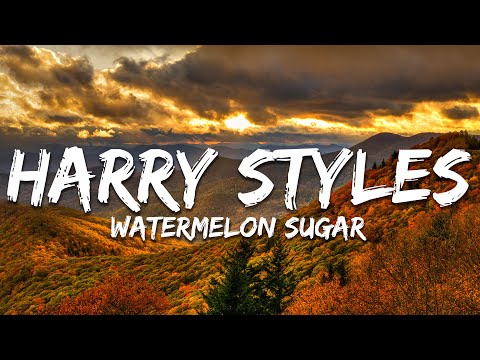 Harry Styles - Watermelon Sugar (Lyrics)