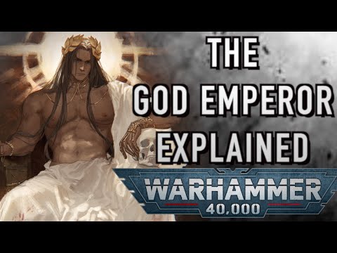 EVERYTHING You Need to Know on The Emperor of Mankind  WARHAMMER 40K