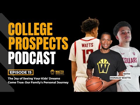 College Prospects Podcast: The Joy of Seeing Your Kids' Dreams Come True