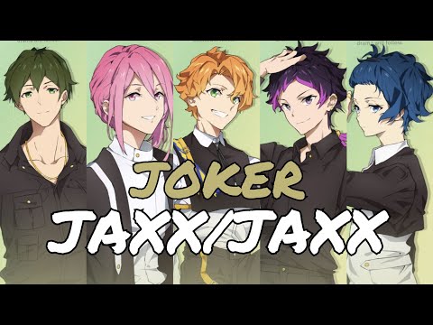 JAXX/JAXX - JOKER (SUB: Kanji, Romaji, Portuguese) #uniteup