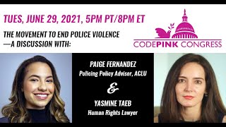 The Movement to End Police Violence (Capitol Calling Party: Tuesday, June 29th, 2021)