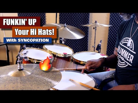 Funkin' Up Your Hi Hats! w/ Syncopation (Beginner/Intermediate)