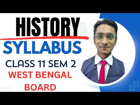 WBCHSE NEW SYLLABUS I Class 11 2ND SEM I HISTORY SYLLABUS II 2024-25 II #westbengalboard #wbboard