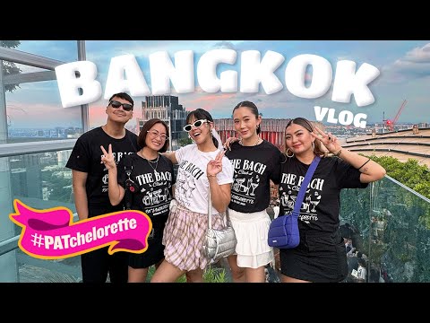 Bangkok Vlog: Pat's Bachelorette! | Laureen Uy