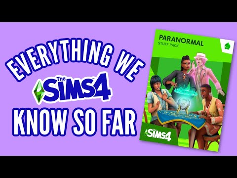 Everything We Know About The Sims 4: Paranormal Stuff Pack So Far... *i'm high key excited*