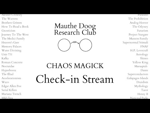 Research Club #1: Chaos Magick (Check-in)